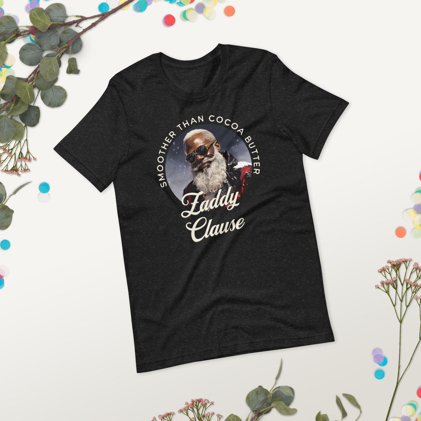 Zaddy Clause Funny Christmas T-shirt, Holiday Shirt for gift for him