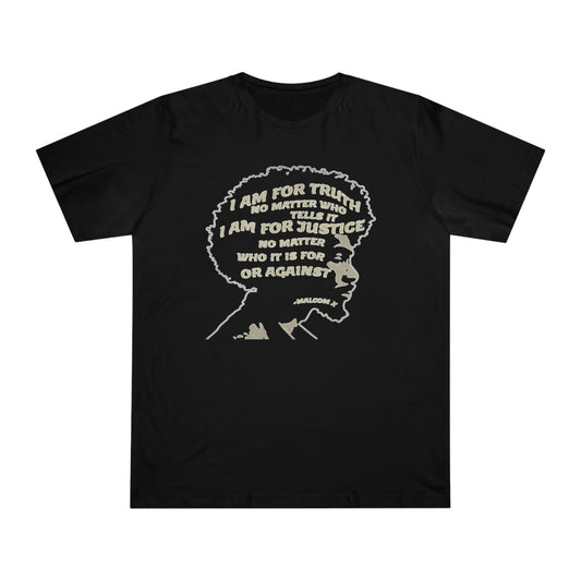 TRUTH-JUSTICE T-Shirt with Malcolm X Quote (UNISEX)